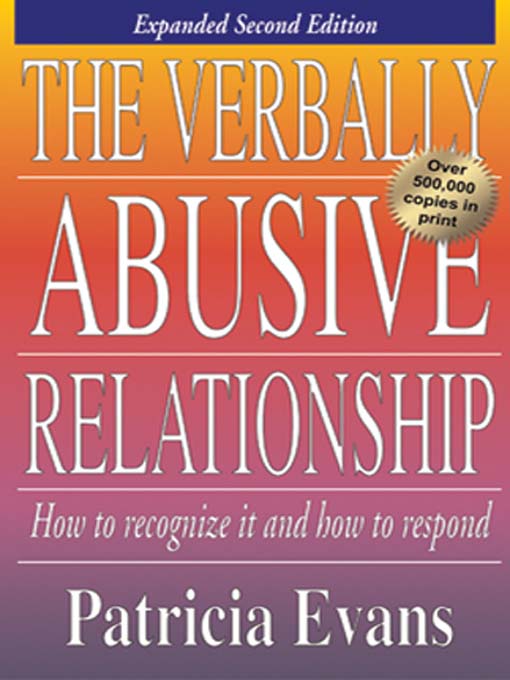 Title details for The Verbally Abusive Relationship by Patricia Evans - Wait list